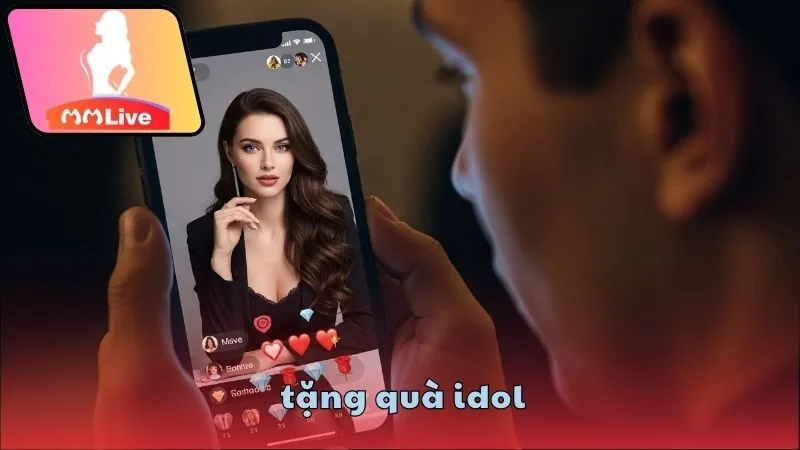 Hướng dẫn tặng quà idol trên MMlive